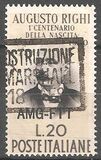 [The 100th Anniversary of the Birth of Augusto Righi - Italy Postage Stamp Overprinted "AMG-FTT", type AN]