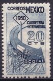 [Opening of Mexican Section of Pan-American Highway - Inscribed "CARRETERA INTER-NACIONAL 1950", tegund VHF]