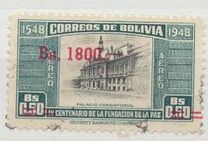 [Airmail - Currency Revaluation - Founding of La Paz stamps of 1951 Surcharged, type FR3]