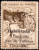 [The 1st National Tourist Congress, Lima - Unissued Designs Inscribed "V Congreso Pan Americano de Carreteras 1944" Overprinted "Habilitada I Congreso Nac. de Turismo Lima-1947", type JH]