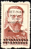 [Independence - Indochina Postage Stamps Overprinted "VIET-NAM DOC-LAP TU-DO HANH-PHUC" & Postal District, type B1]