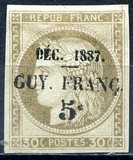 [French Colonies - General Issues Surcharged & Overprinted "DEC. 1887 - GUY. FRANC", type C]