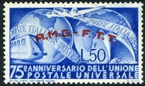 [The 75th Anniversary of the Universal Postal Union - Italy Postage Stamp Overprinted "A.M.G.- F.T.T.", type L]