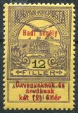 [Aid to Flood Victims Stamps of 1913 Overprinted "Hadi segély" and Surcharged - Military Aid for Widows and Orphans, प्रकार K6]