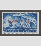 [The 75th Anniversary of the Universal Postal Union - Italy Postage Stamp Overprinted "A.M.G.- F.T.T.", type L]