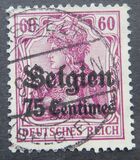 [German Empire Postage Stamps Surcharged "Fr. and C." or "Centimes" & Overprinted "Belgien", type A5]