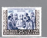 [The 100th Anniversary of the Deaths of the Five Martyrs of Belfiore - Italy Postage Stamp Overprinted "AMG FTT", type CD]