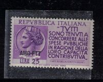 [Propaganda for the Payment of Taxes - Italy Postage Stamp Overprinted "AMG-FTT", Tip CT]