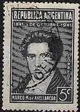 [The 100th Anniversary of the Death of Marco Manuel de Avellaneda, 1813-1841, type FZ]