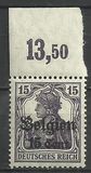 [German Empire Postage Stamps Surcharged "F and Cent" & Overprinted "Belgien", סוג B5]