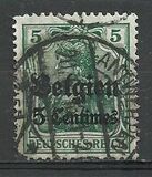 [German Empire Postage Stamps Surcharged "Fr. and C." or "Centimes" & Overprinted "Belgien", type A1]